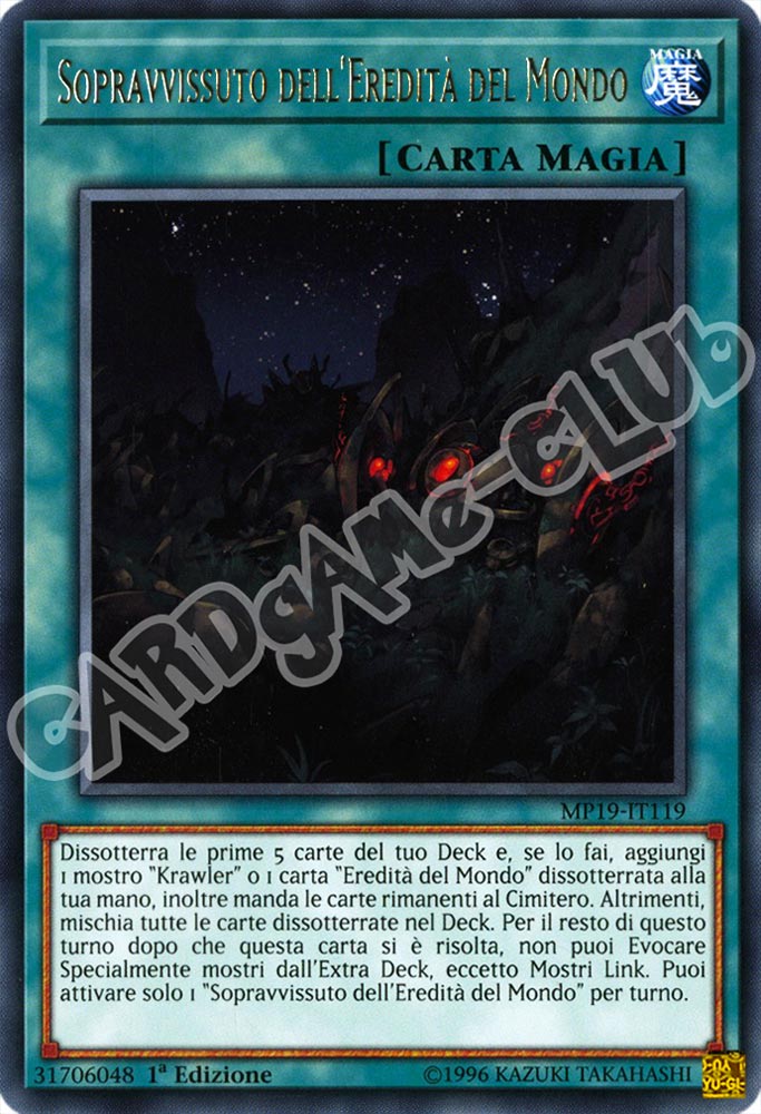 MP19-IT119 Sopravissuto dell'Eredita' del Mondo rara 1a Edizione (IT) -NEAR MINT-