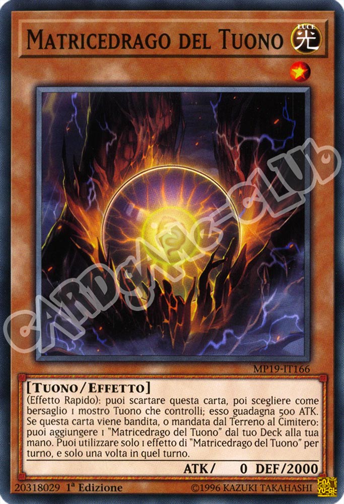 MP19-IT166 Matricedrago del Tuono comune 1a Edizione (IT) -NEAR MINT-