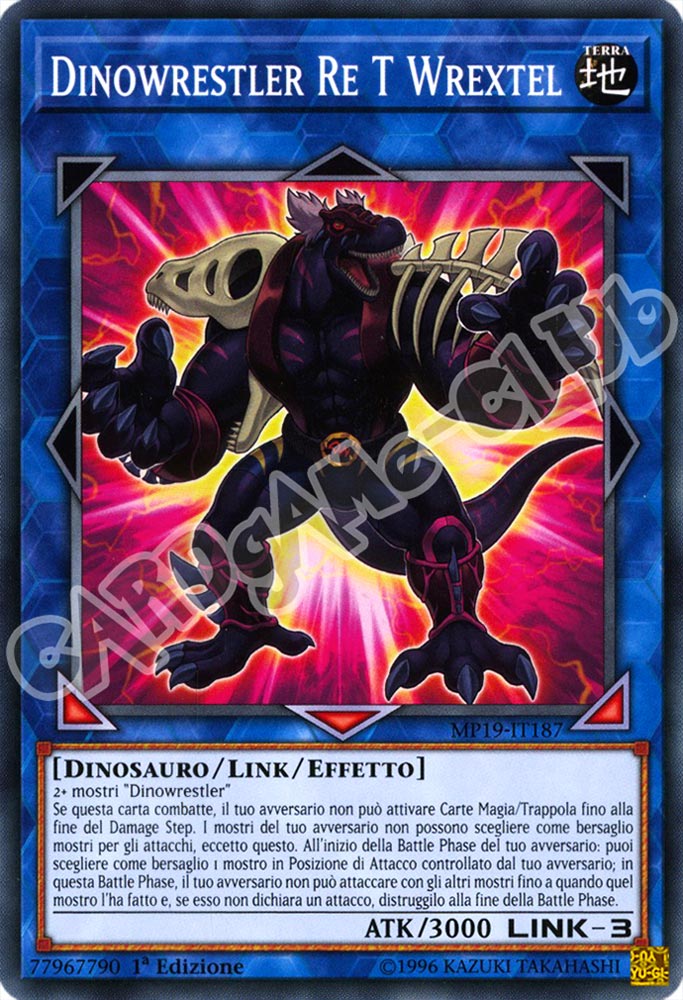 MP19-IT187 Dinowrestler Re T Wrextel comune 1a Edizione (IT) -NEAR MINT-