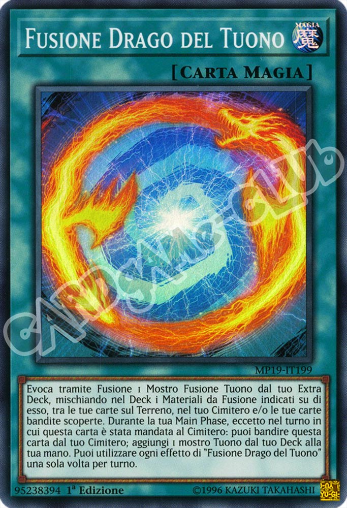 MP19-IT199 Fusione Drago del Tuono super rara 1a Edizione (IT) -NEAR MINT-