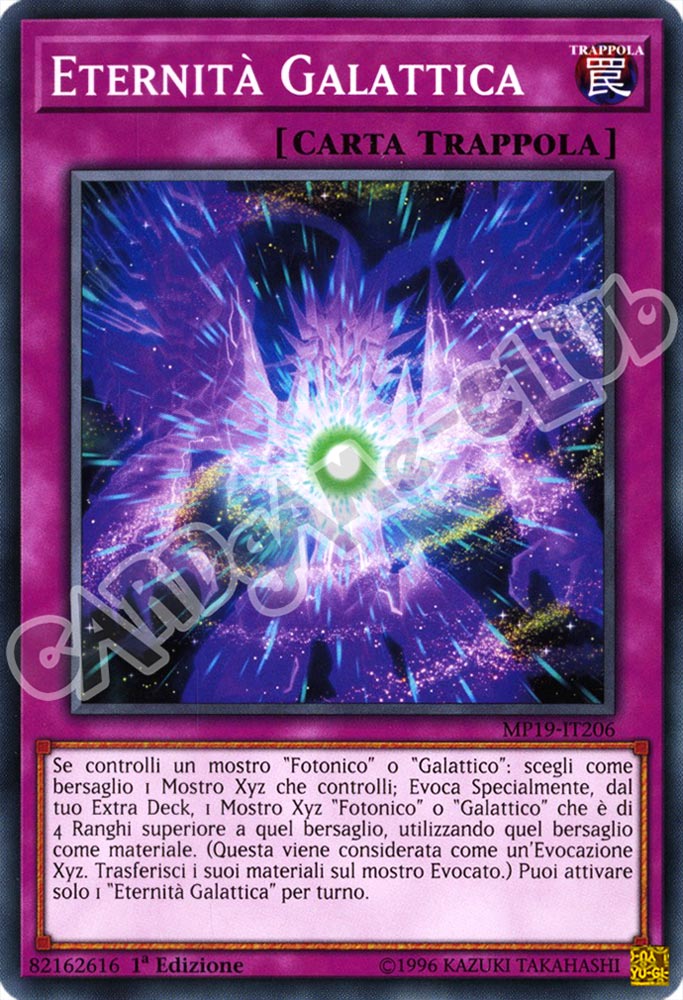 MP19-IT206 Eternita' Galattica comune 1a Edizione (IT) -NEAR MINT-