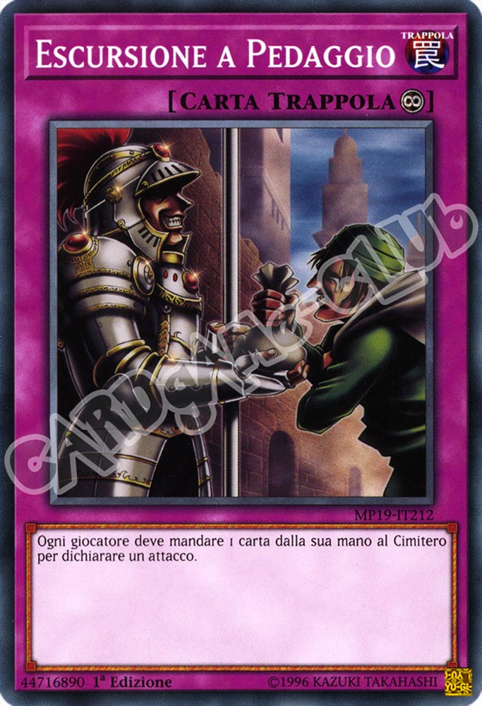 MP19-IT212 Escursione a Pedaggio comune 1a Edizione (IT) -NEAR MINT-