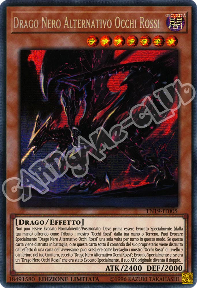 TN19-IT005 Drago Nero Alternativo Occhi Rossi rara segreta Edizione Limitata (IT) -NEAR MINT-