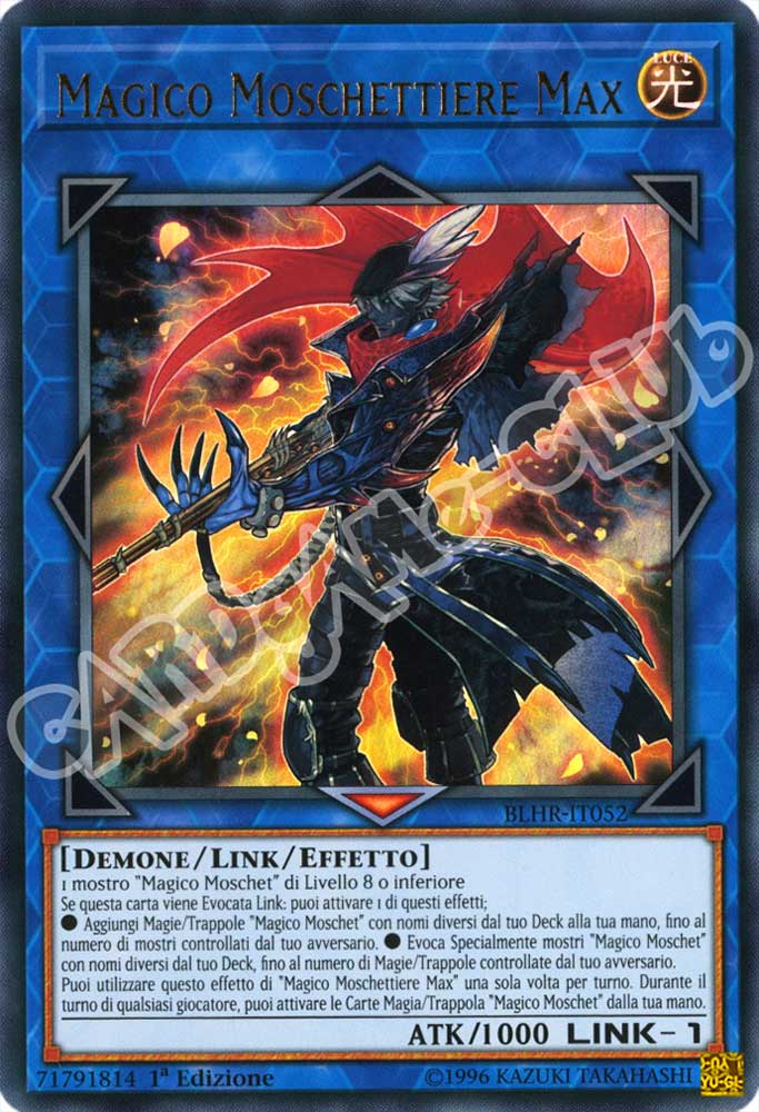 BLHR-IT052 Magico Moschettiere Max ultra rara 1a Edizione (IT) -NEAR MINT-