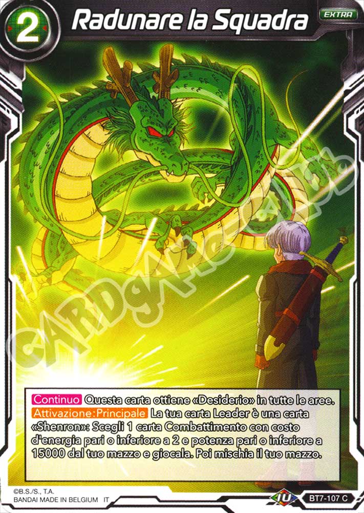 BT7-107 Radunare la Squadra comune normale (IT) -NEAR MINT-