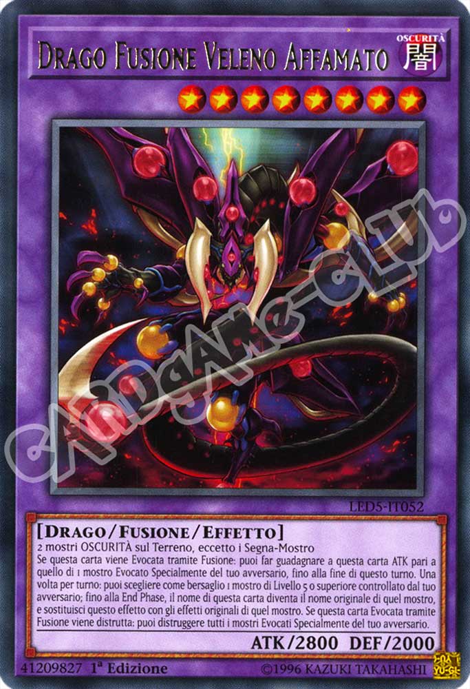 LED5-IT052 Drago Fusione Veleno Affamato rara 1a Edizione (IT) -NEAR MINT-