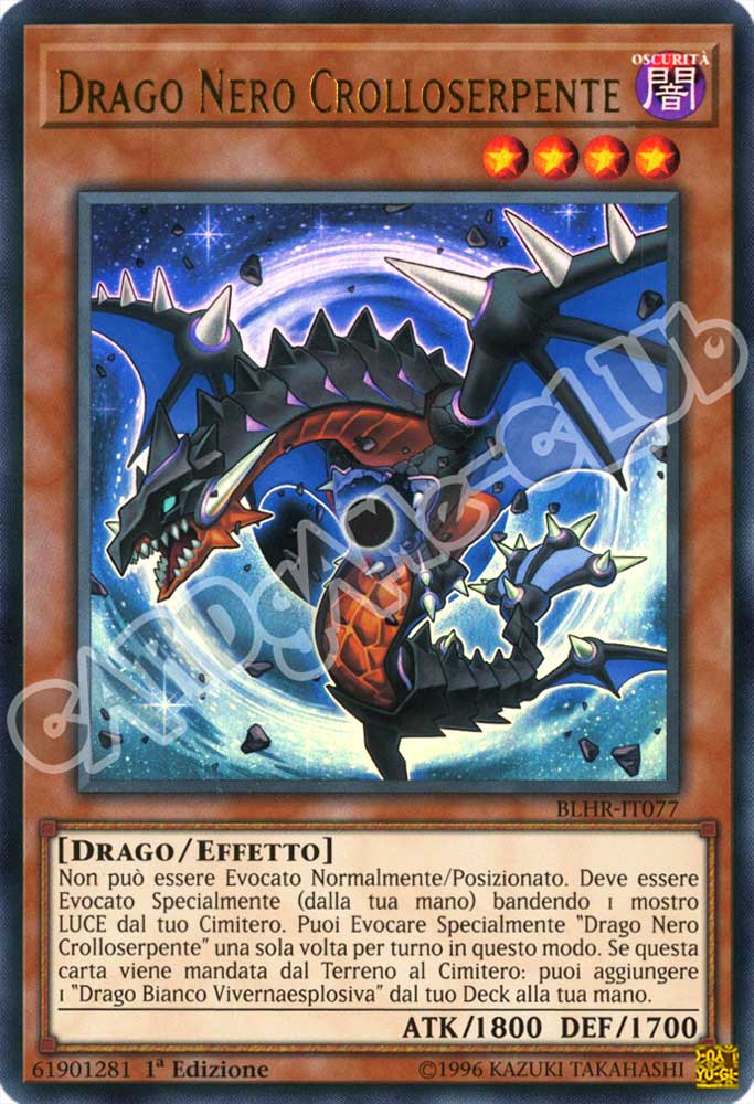 BLHR-IT077 Drago Nero Crolloserpente ultra rara 1a Edizione (IT) -NEAR MINT-