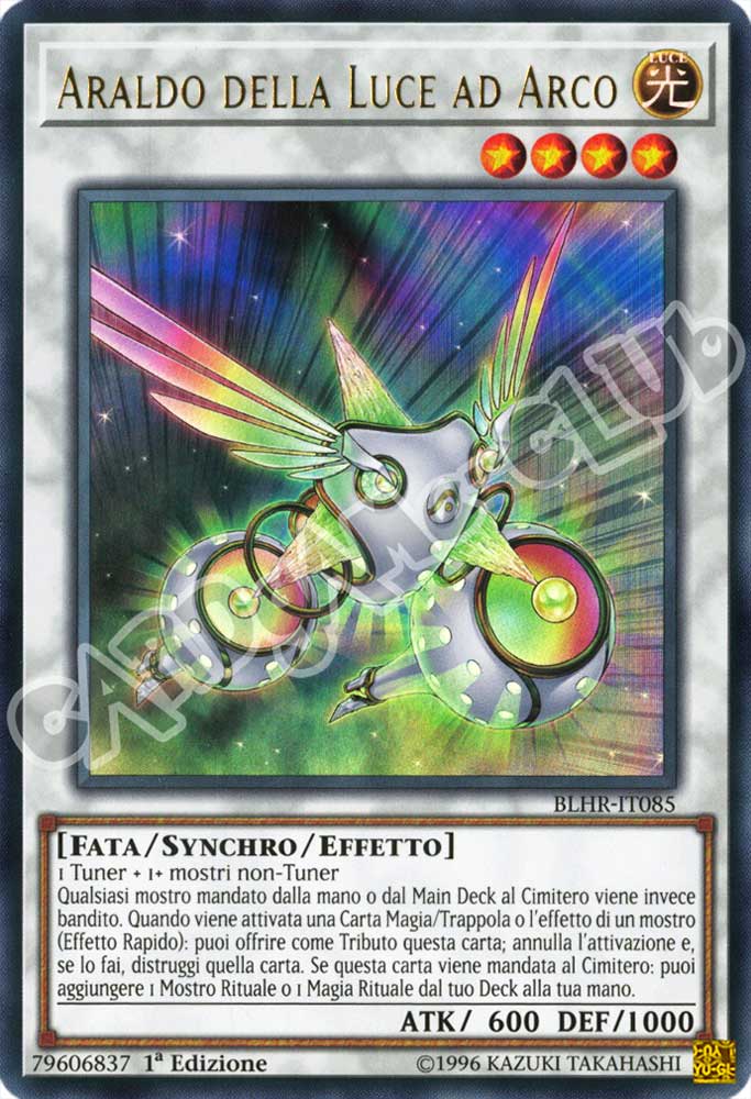 BLHR-IT085 Araldo della Luce ad Arco ultra rara 1a Edizione (IT) -NEAR MINT-