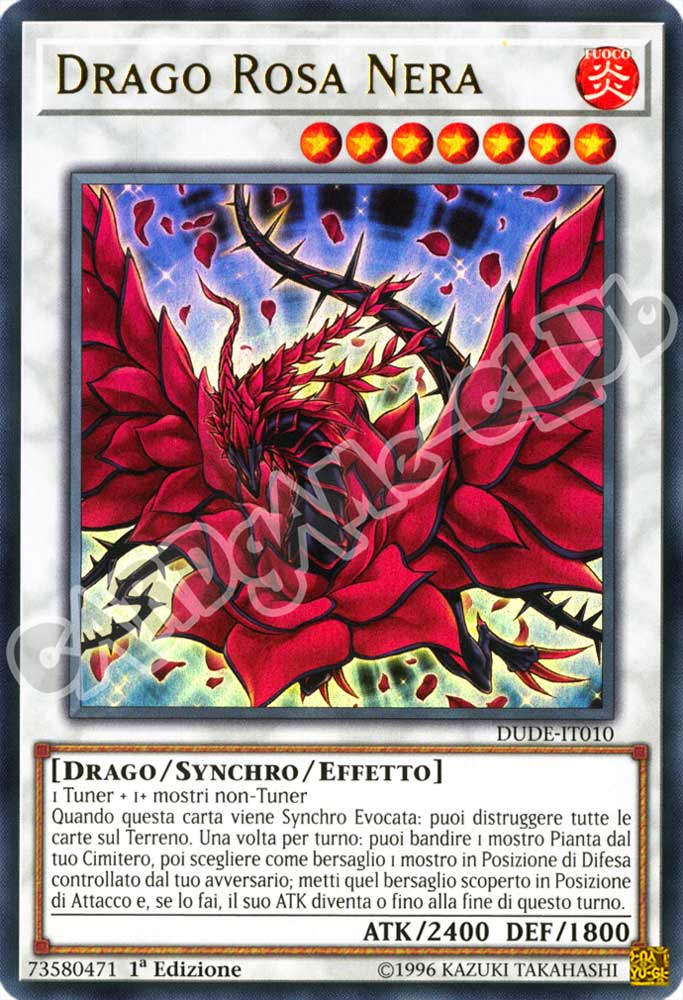 DUDE-IT010 Drago Rosa Nera ultra rara 1a Edizione (IT) -NEAR MINT-