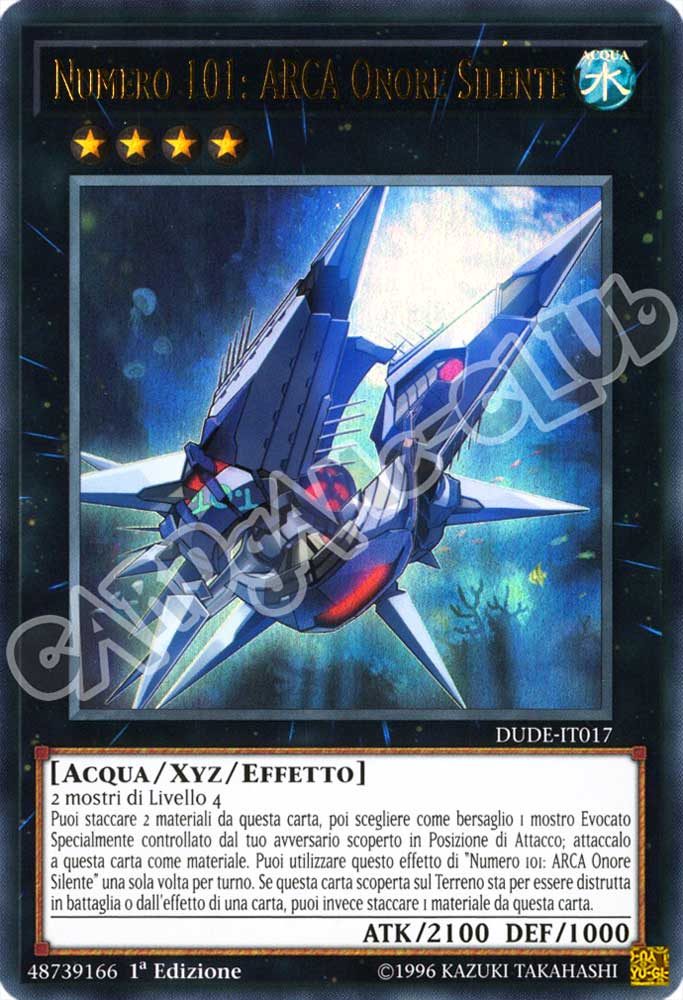 DUDE-IT017 Numero 101: ARCA Onore Silente ultra rara 1a Edizione (IT) -NEAR MINT-