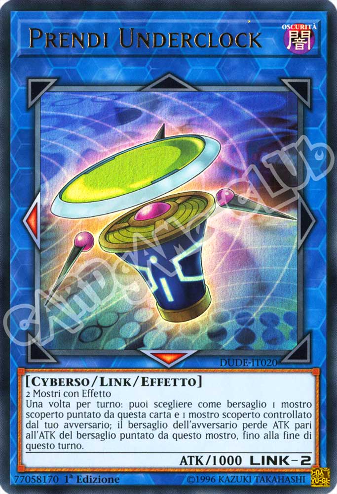 DUDE-IT020 Prendi Underclock ultra rara 1a Edizione (IT) -NEAR MINT-
