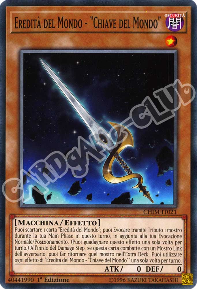 CHIM-IT021 Eredita' del Mondo - "Chiave del Mondo" comune 1a Edizione (IT) -NEAR MINT-