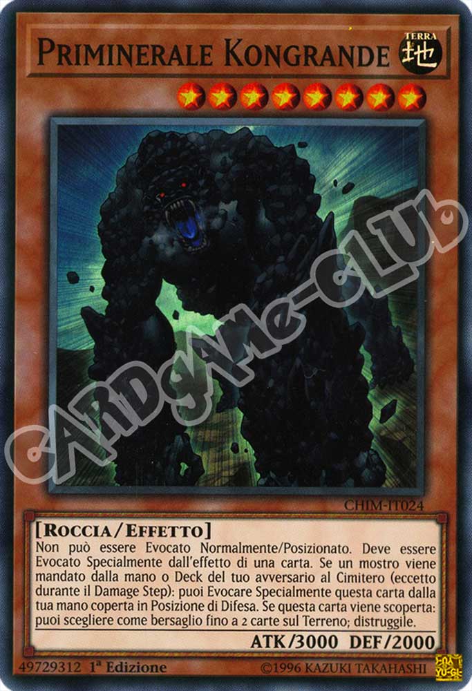 CHIM-IT024 Priminerale Kongrande super rara 1a Edizione (IT) -NEAR MINT-