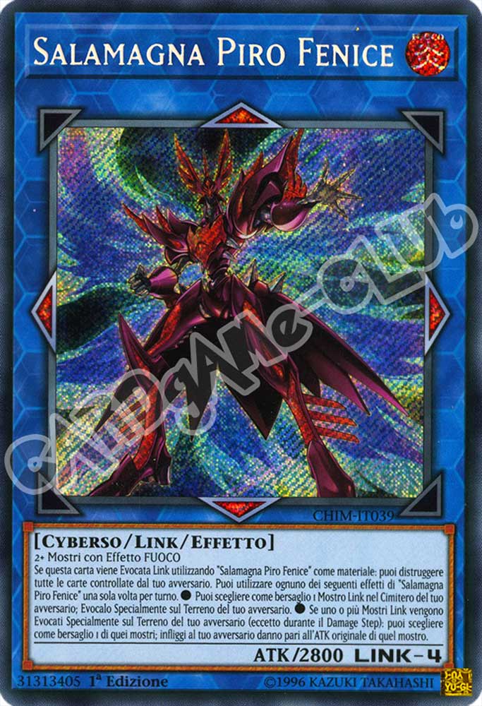 CHIM-IT039 Salamagna Piro Fenice rara segreta 1a Edizione (IT) -NEAR MINT-