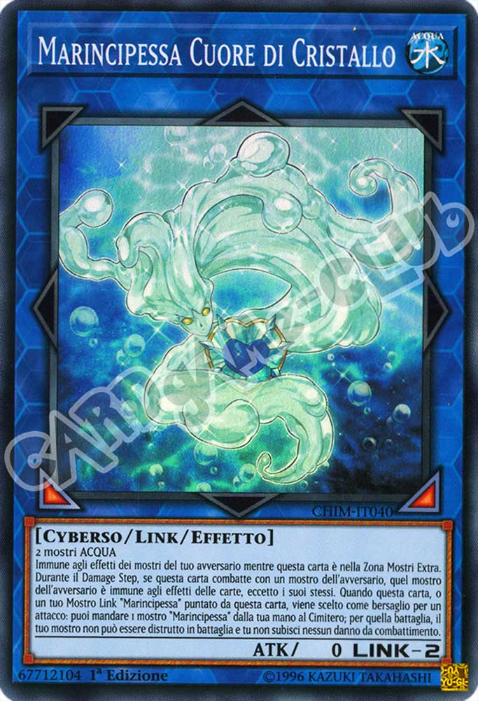 CHIM-IT040 Marincipessa Cuore di Cristallo super rara 1a Edizione (IT) -NEAR MINT-