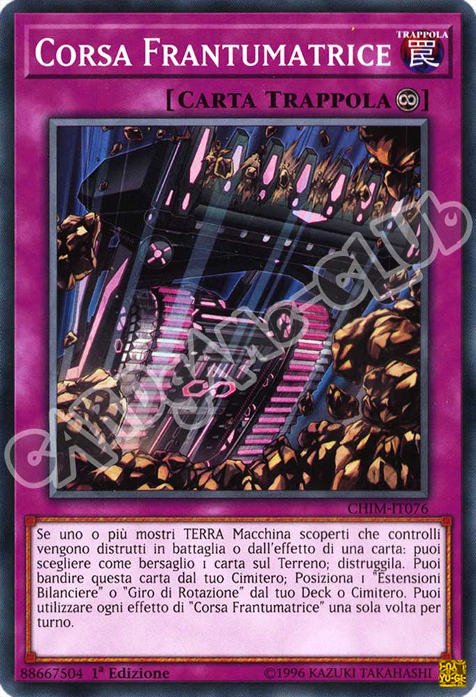 CHIM-IT076 Corsa Frantumatrice comune 1a Edizione (IT) -NEAR MINT-