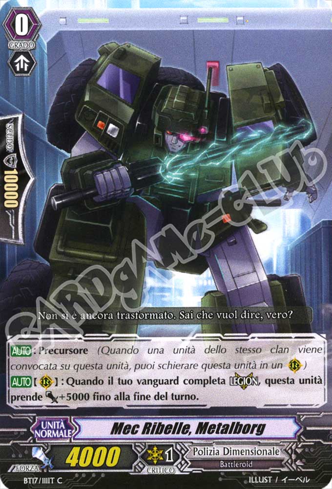 BT17-IT111 Mec Ribelle, Metalborg comune normale (IT) -NEAR MINT-