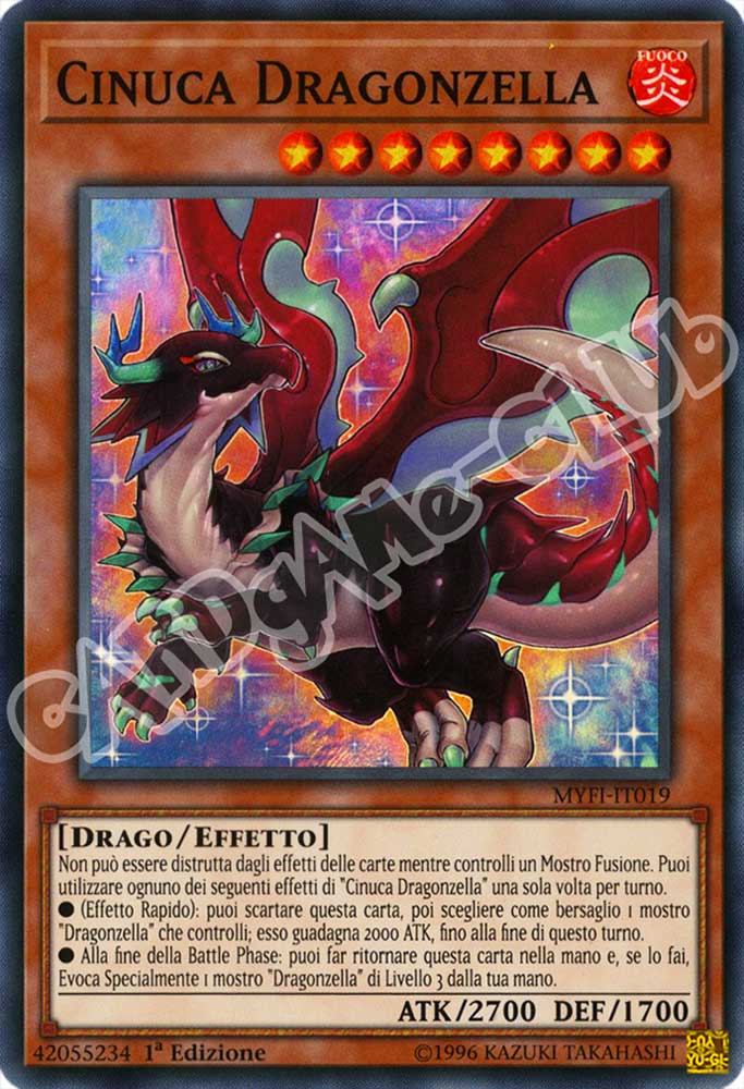 MYFI-IT019 Cinuca Dragonzella super rara 1a Edizione (IT) -NEAR MINT-