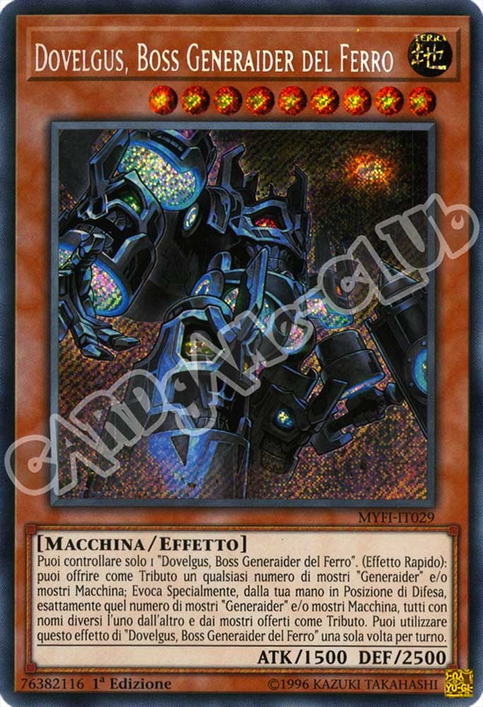 MYFI-IT029 Dovelgus, Boss Generaider del Ferro rara segreta 1a Edizione (IT) -NEAR MINT-