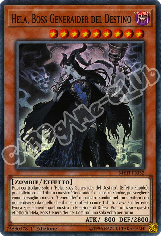 MYFI-IT032 Hela, Boss Generaider del Destino super rara 1a Edizione (IT) -NEAR MINT-