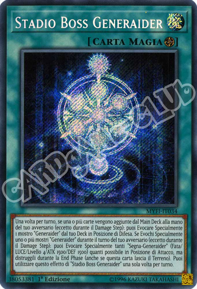 MYFI-IT034 Stadio Boss Generaider rara segreta 1a Edizione (IT) -NEAR MINT-
