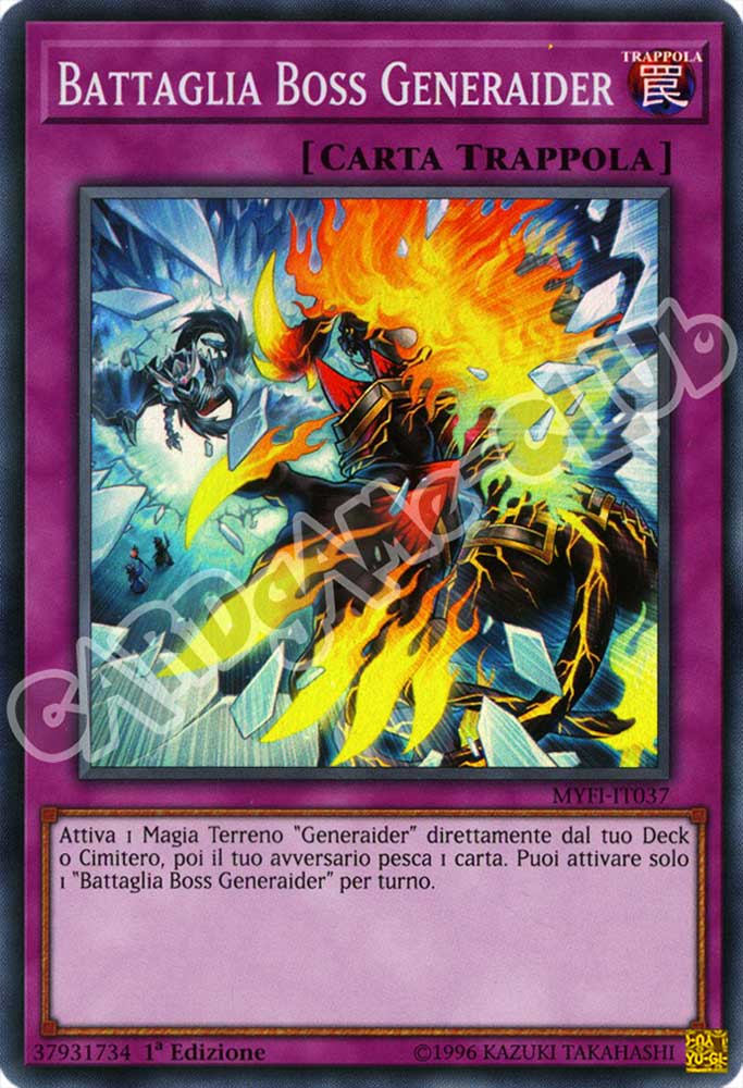 MYFI-IT037 Battaglia Boss Generaider super rara 1a Edizione (IT) -NEAR MINT-
