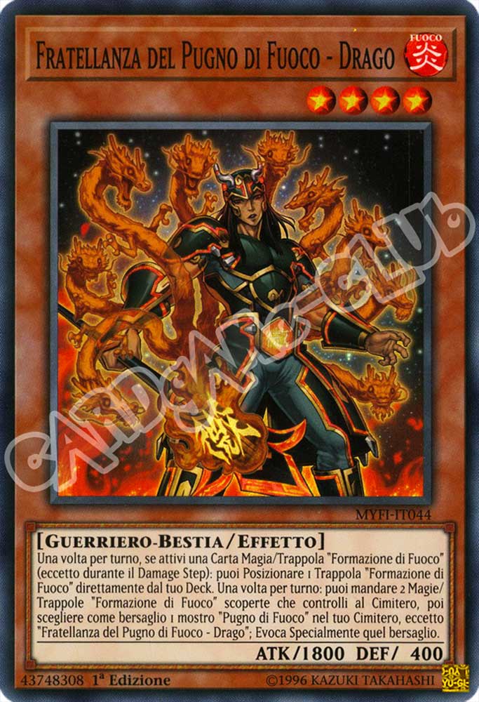 MYFI-IT044 Fratellanza del Pugno di Fuoco - Drago super rara 1a Edizione (IT) -NEAR MINT-