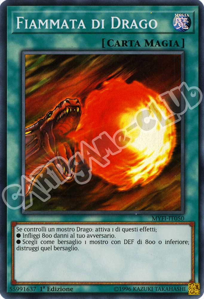MYFI-IT050 Fiammata di Drago super rara 1a Edizione (IT) -NEAR MINT-