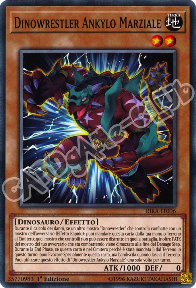 RIRA-IT006 Dinowrestler Ankylo Marziale comune 1a Edizione (IT) -NEAR MINT-