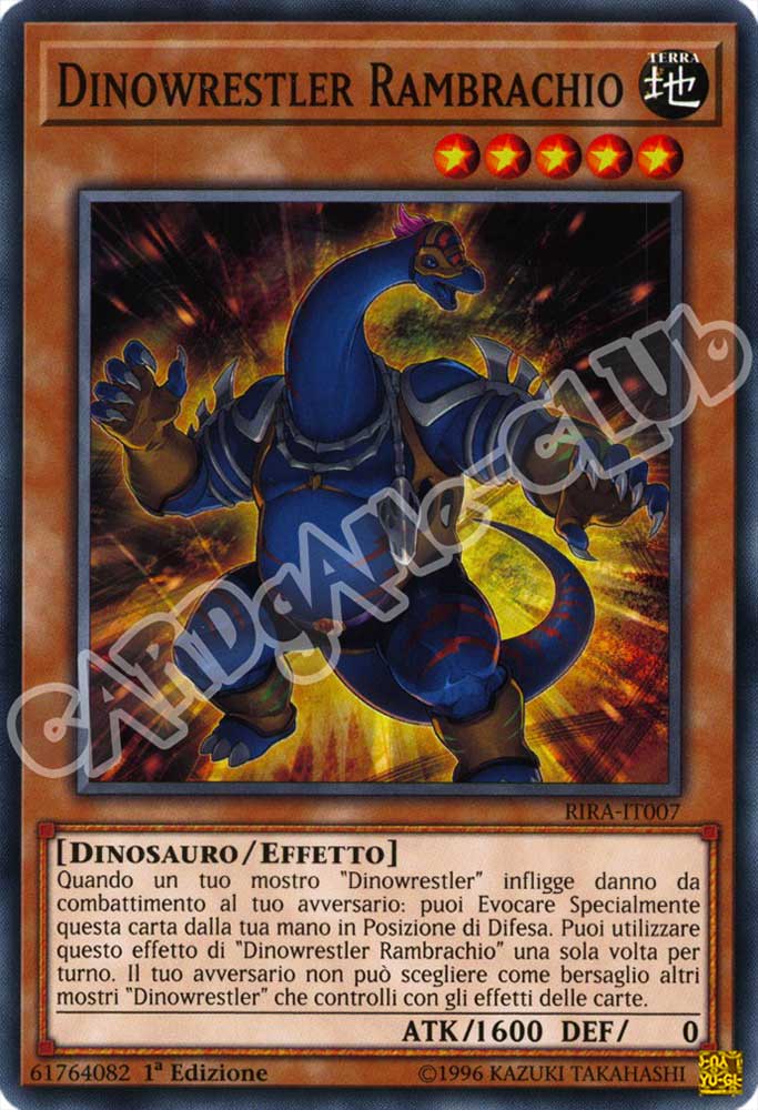 RIRA-IT007 Dinowrestler Rambrachio comune 1a Edizione (IT) -NEAR MINT-