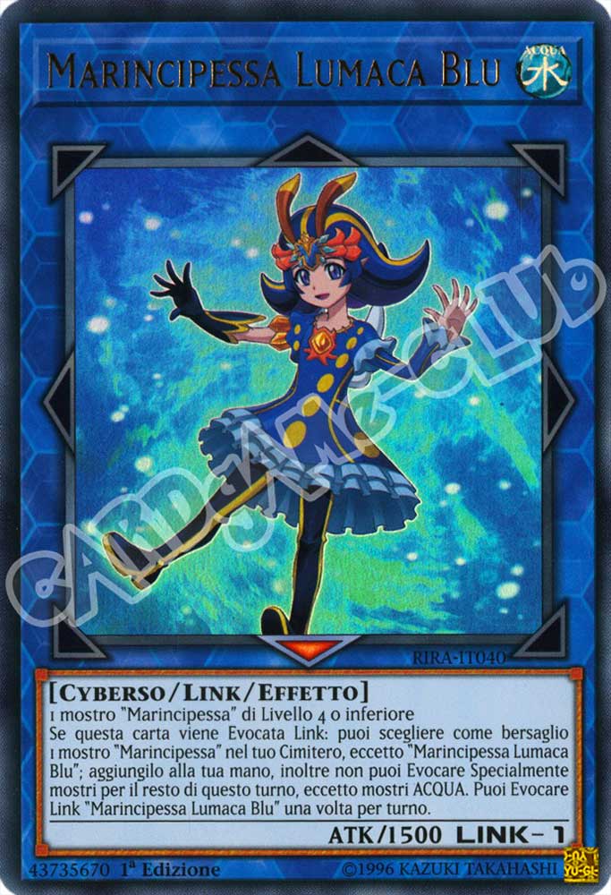 RIRA-IT040 Marincipessa Lumaca Blu ultra rara 1a Edizione (IT) -NEAR MINT-
