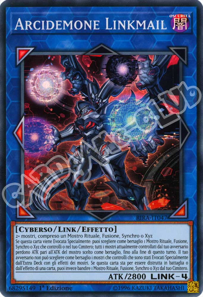 RIRA-IT047 Arcidemone Linkmail super rara 1a Edizione (IT) -NEAR MINT-