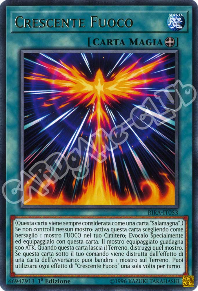 RIRA-IT053 Crescente Fuoco rara 1a Edizione (IT) -NEAR MINT-