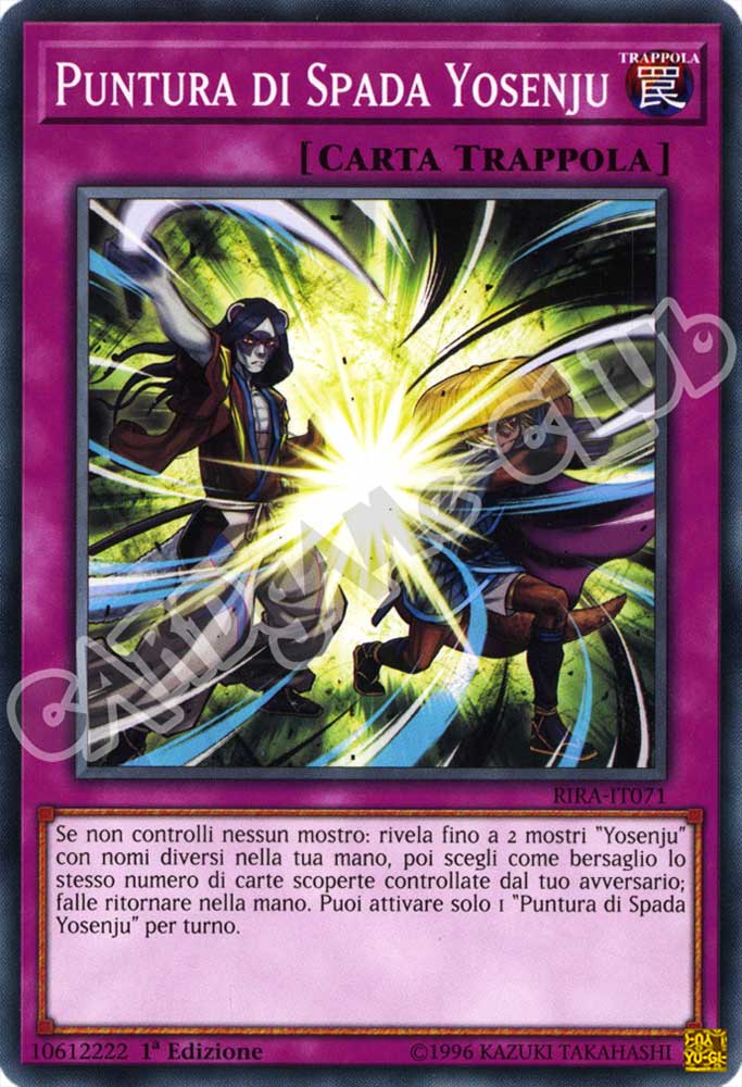 RIRA-IT071 Puntura di Spada Yosenju comune 1a Edizione (IT) -NEAR MINT-