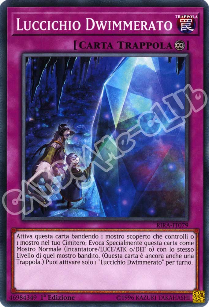 RIRA-IT079 Luccichio Dwimmerato comune 1a Edizione (IT) -NEAR MINT-