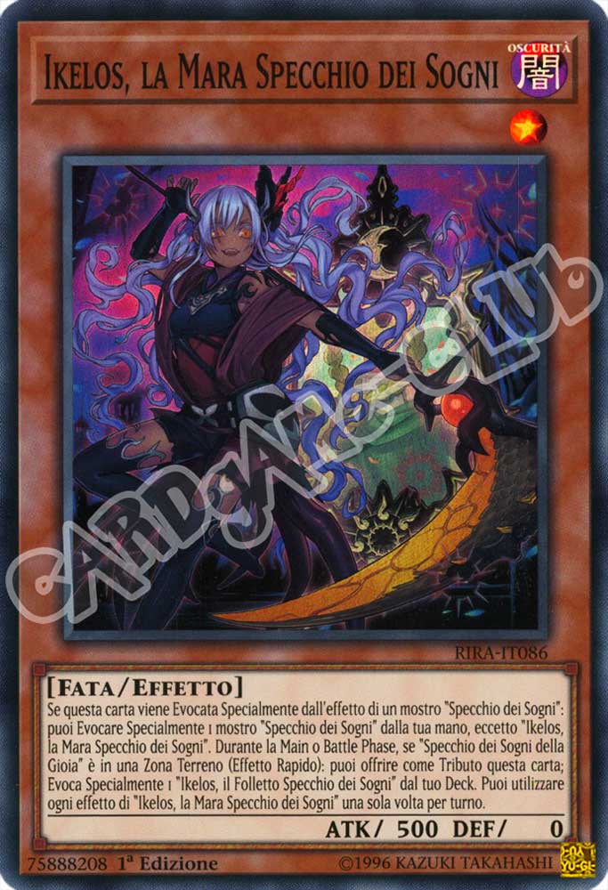 RIRA-IT086 Ikelos, la Mara Specchio dei Sogni super rara 1a Edizione (IT) -NEAR MINT-