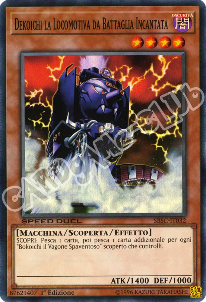 SBSC-IT032 Dekoichi la Locomotiva da Battaglia Incantata super rara 1a Edizione (IT) -NEAR MINT-