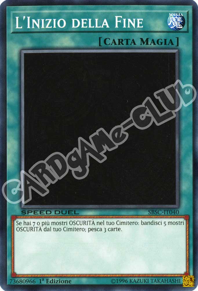 SBSC-IT040 L'Inizio della Fine comune 1a Edizione (IT) -NEAR MINT-