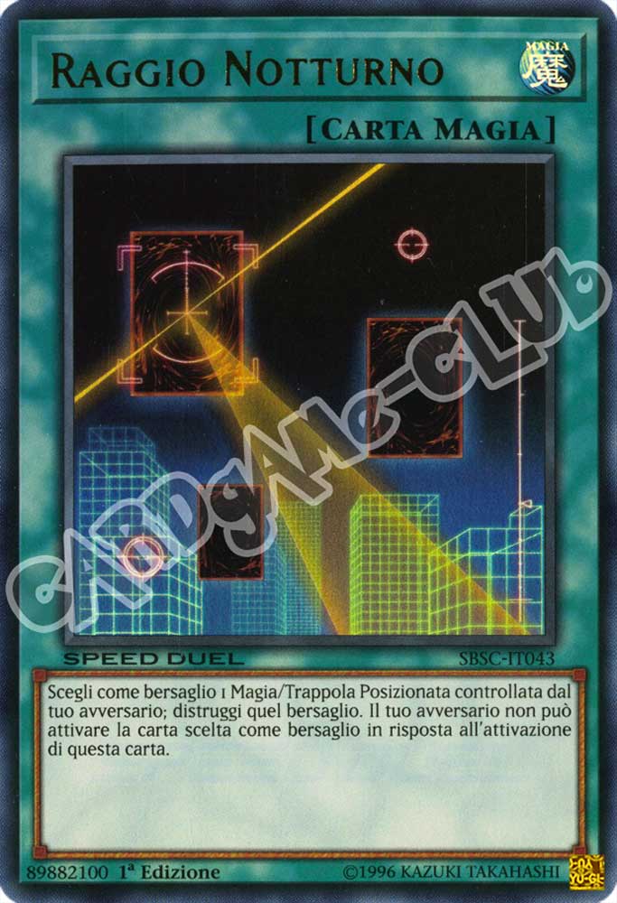 SBSC-IT043 Raggio Notturno ultra rara 1a Edizione (IT) -NEAR MINT-