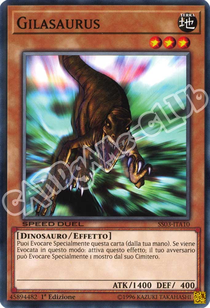 SS03-ITA10 Gilasaurus comune 1a Edizione (IT) -NEAR MINT-