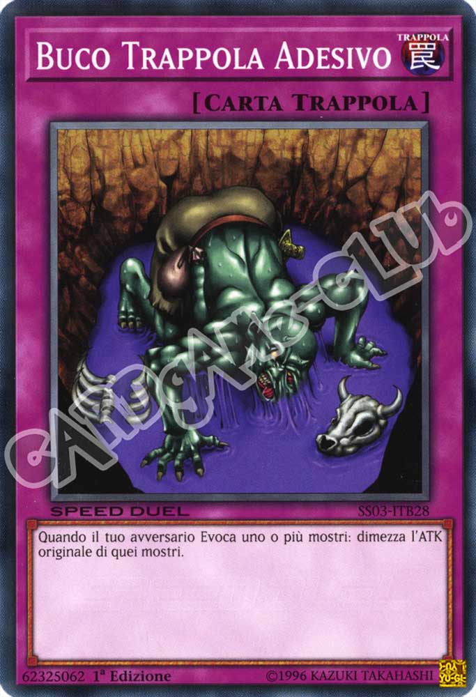 SS03-ITB28 Buco Trappola Adesivo comune 1a Edizione (IT) -NEAR MINT-