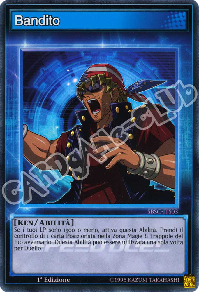 SBSC-ITS03 Bandito super rara 1a Edizione (IT) -NEAR MINT-
