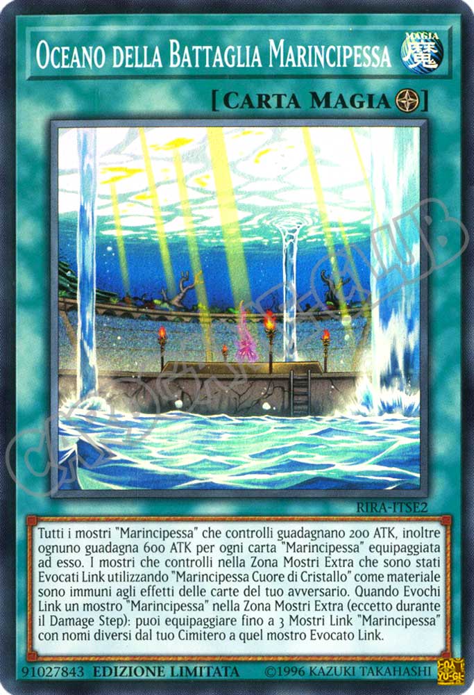 RIRA-ITSE2 Oceano della Battaglia Marincipessa super rara Edizione Limitata (IT) -NEAR MINT-