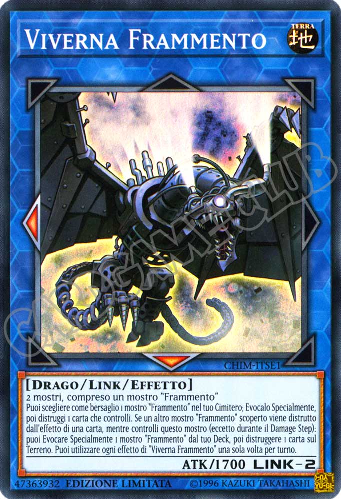 CHIM-ITSE1 Viverna Frammento super rara Edizione Limitata (IT) -NEAR MINT-