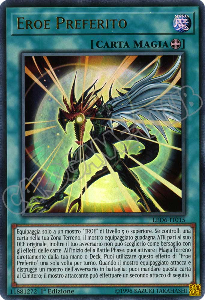 LED6-IT015 Eroe Preferito ultra rara 1a Edizione (IT) -NEAR MINT-