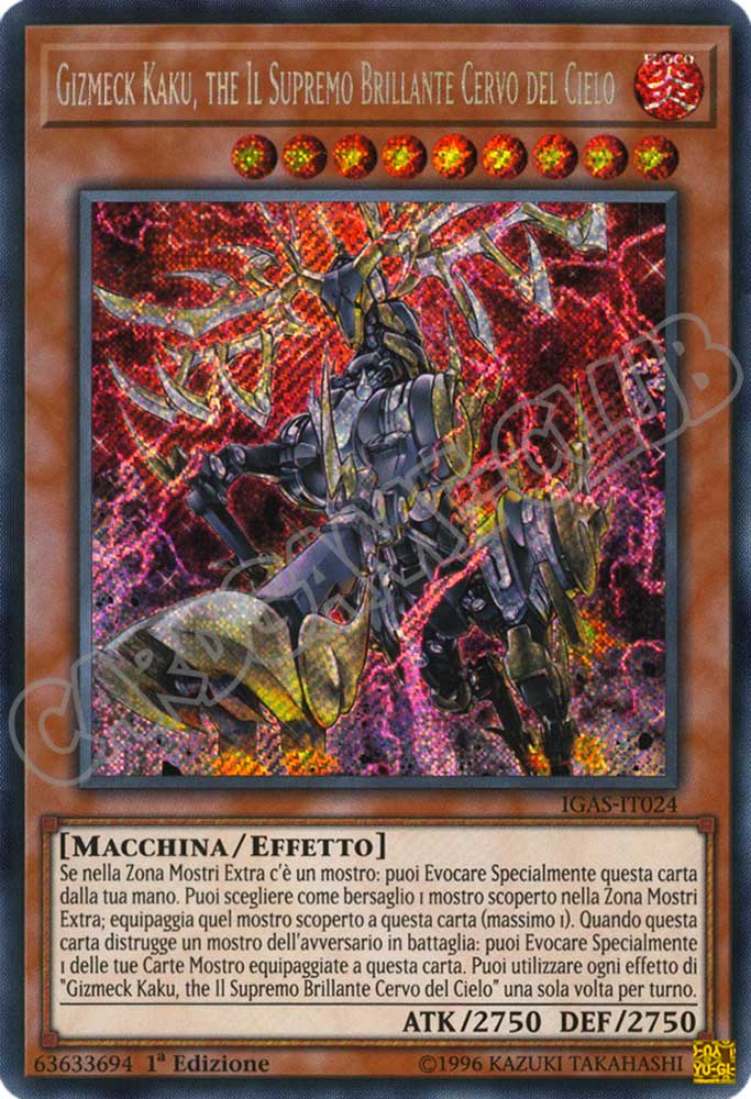 IGAS-IT024 Gizmeck Kaku, the Il Supremo Brillante Cervo del Cielo rara segreta 1a Edizione (IT) -NEAR MINT-