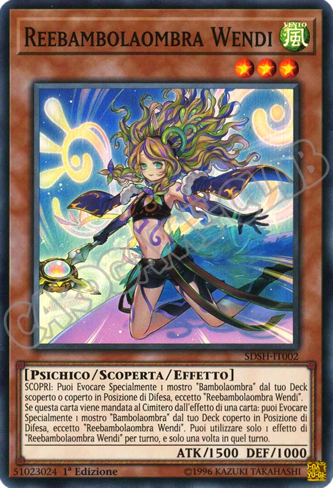 SDSH-IT002 Reebambolaombra Wendi super rara 1a Edizione (IT) -NEAR MINT-
