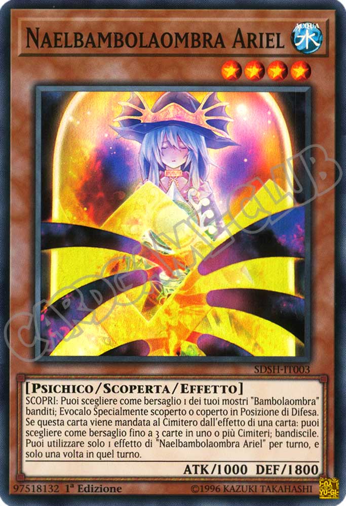 SDSH-IT003 Naelbambolaombra Ariel super rara 1a Edizione (IT) -NEAR MINT-