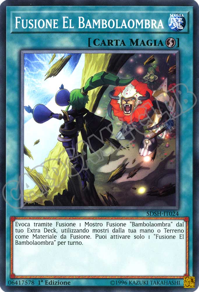 SDSH-IT024 Fusione El Bambolaombra comune 1a Edizione (IT) -NEAR MINT-