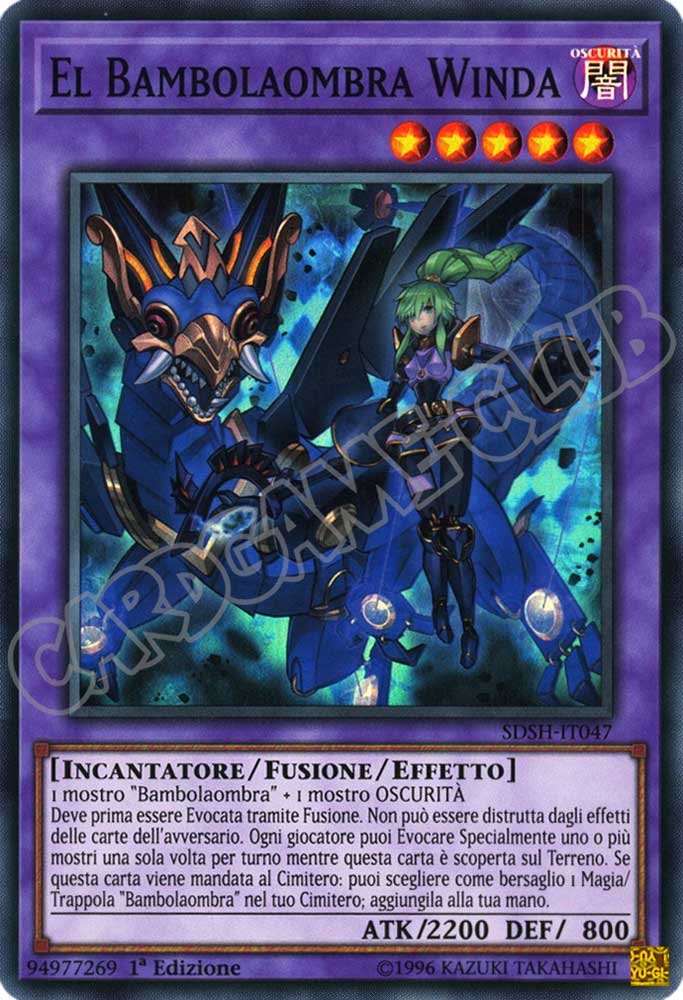 SDSH-IT047 El Bambolaombra Winda super rara 1a Edizione (IT) -NEAR MINT-